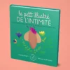 Petit illustré de l'intimité - livre sur le sexe masculin